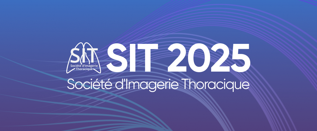 SIT 2025 (Société d’Imagerie Thoracique Annual Meeting)